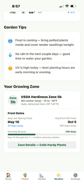 Weather screen with Growing Zone info, Garden Tips, USDA Hardiness Zone 5b, Frost Dates May 10 - Oct 5